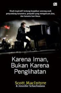 Karena Iman Bukan Karena Penglihatan